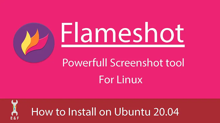 How to install flameshot on Ubuntu 20.04 - screenshot tool for Linux