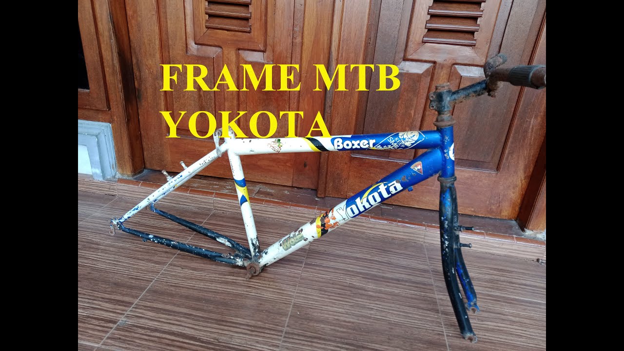 FRAME MTB YOKOTA - YouTube