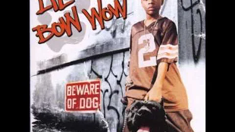 Lil Bow Wow - Bow Wow (That's My Name)