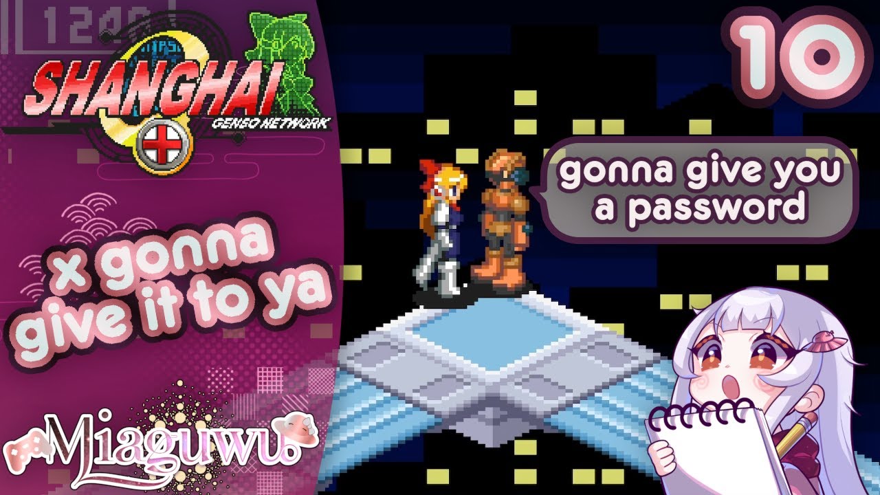 【Shanghai.EXE】x gonna give it to ya【Vtuber】【10】