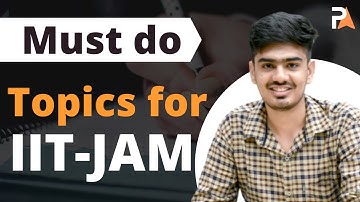 Must do Topics for IIT-JAM Physics | Most important for IIT-JAM Physics | Nitin | PrepKit