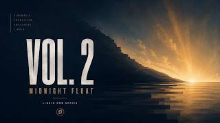 Midnight Float Vol. 2 | Dark to Uplifting Liquid Drum & Bass Mix