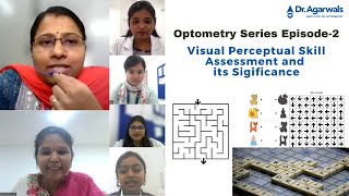 Optometry Series Episode-2 Visual Perceptual Skill Assessment and its Significance