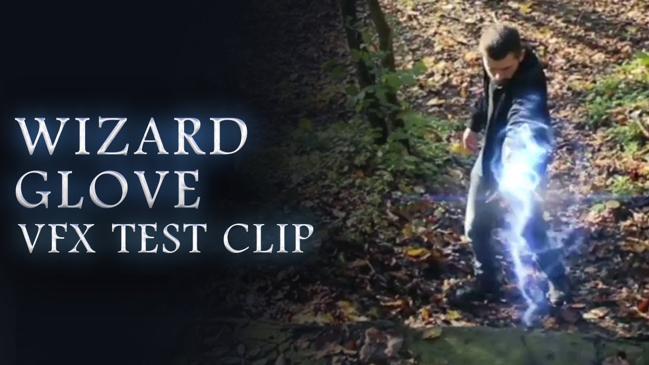 Visual Effects Wizard Glove TEST CLIP YouTube