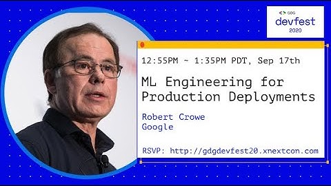 AIDevFest20: ML Engineering for Production ML Deployments
