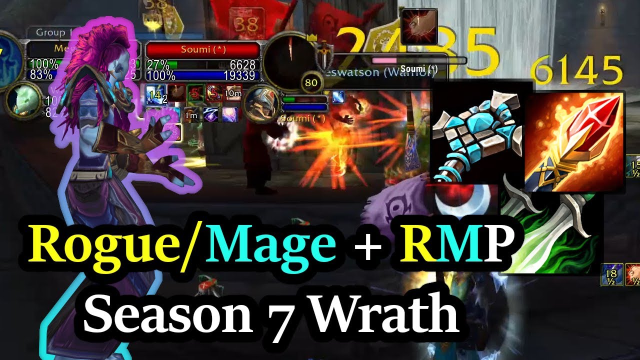 2800+ Rogue/Mage & RMP - Wrath Classic Season 7 - Troll Haste King
