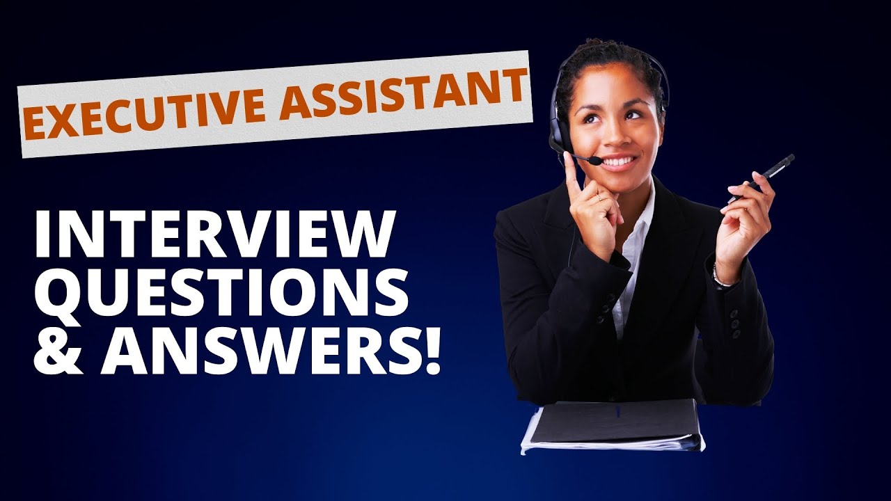 case study for executive assistant interview