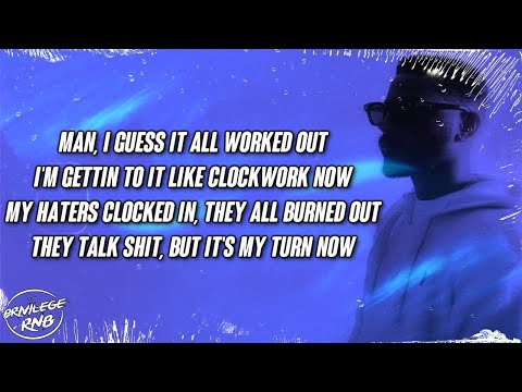 Bryson Tiller - Like Clockwork (Lyrics)