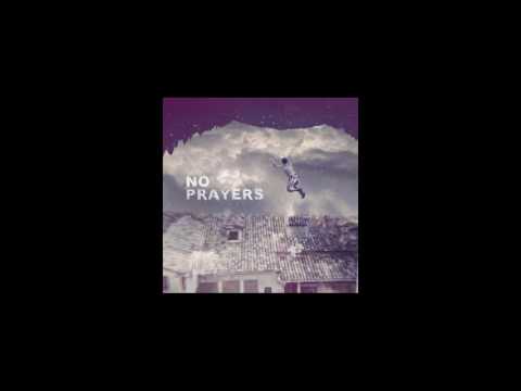 Fizzy Soup - No Prayers