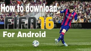 How to download Fifa 16 for Android screenshot 5