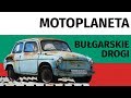Motoplaneta  bugarskie drogi  wybr kierowcw