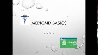 Medicaid Basics & Eligibility