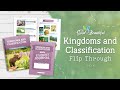 Kingdoms and classification homeschool science  flip through  the good and the beautiful