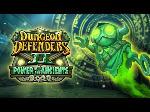 Power of the Ancients Official Release Trailer | Dungeon Defenders II