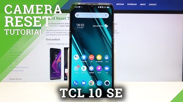 How to Reset Camera on TCL 10 SE – Reset Camera Settings
