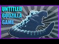 The Return Of A GODZILLA GAME! UGG IS BACK! | Untitled Godzilla Game