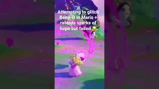 Attempting To Glitch Beep-O In Mario Rabbids Sparks Of Hope -