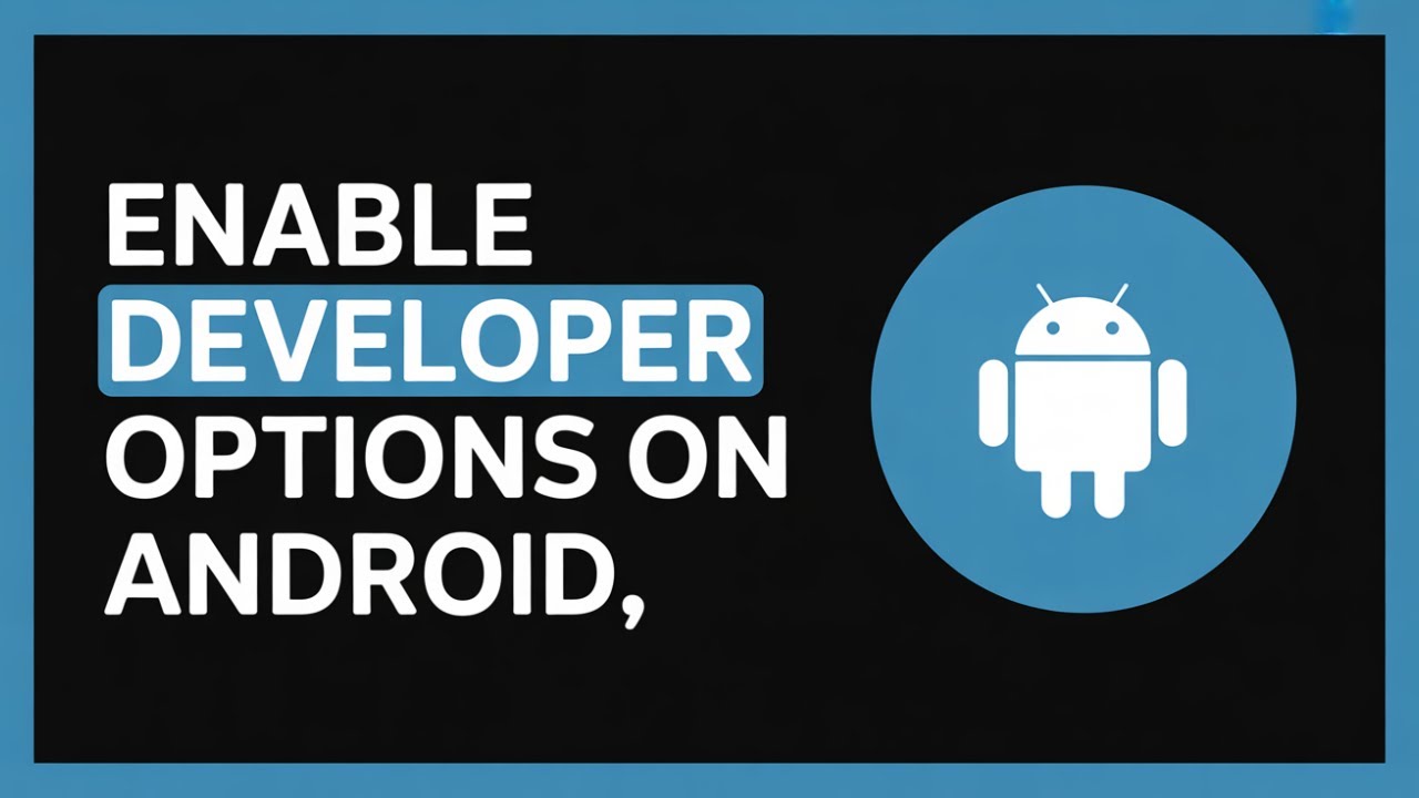 How to enable developer options on Android - YouTube