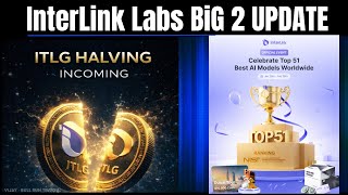 InterLink Network 2 BiG Update 🔥 InterLink Network New Update Today 🚀 TOP 51 Worldwide& Halving !!✅
