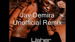 Usher - Pop Ya Colla (Jay Demira Unofficial Remix)