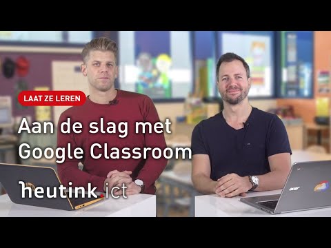 Aan de slag met Google Classroom