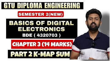 BASICS OF DIGITAL ELECTRONICS (4320703) | CHAPTER 3 K-MAP | GTU DIPLOMA ENGINEERING SEM 2 IMP PART 2