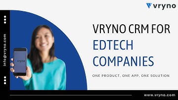 What is CRM | CRM for Edtech Companies & Institutes | One Product, One App, One Solution