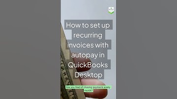 How to Set Up Recurring Invoices with Autopay in QuickBooks Desktop | Step-by-Step Guide