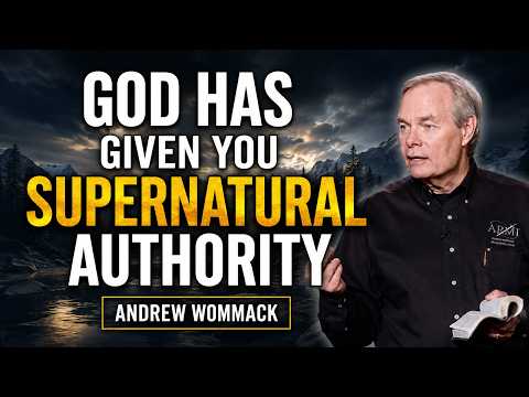 God Has Given You Supernatural Authority 🙏🏼 Andrew Wommack