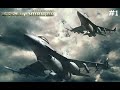 Ace Combat: Assault Horizon Walkthrough Gameplay Part 1