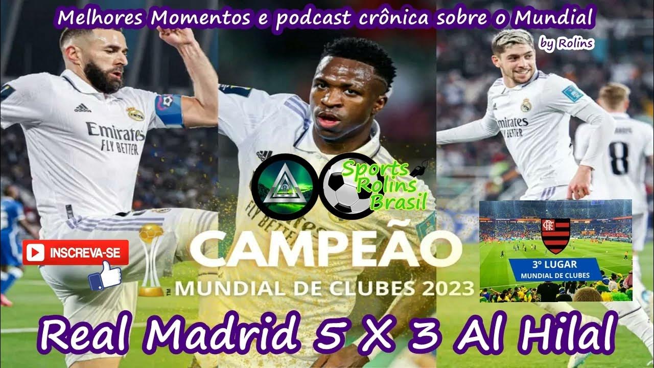 Real Madrid 5 X 3 Al Hilal - Final Mundial de Clubes 2023