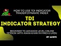 How to Use TDI Indicator traders dynamic index | TDI Indicator strategy | Beginner to Advanced level online Session | With Aman Khan in Urdu/Hind