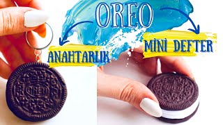 OREO ANAHTARLIK / OREO MİNİ DEFTER YAPIMI / OREO DIY