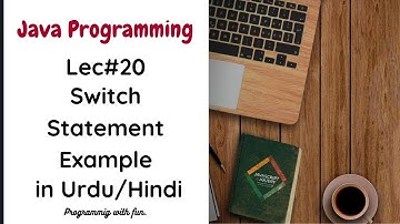 Lec#20 Switch Statement in Java Example | Java Programming in Urdu/Hindi