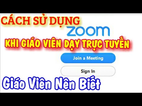 Mẹo Sử Dụng Phần Mềm ZOOM Giáo Viên Nên Biết