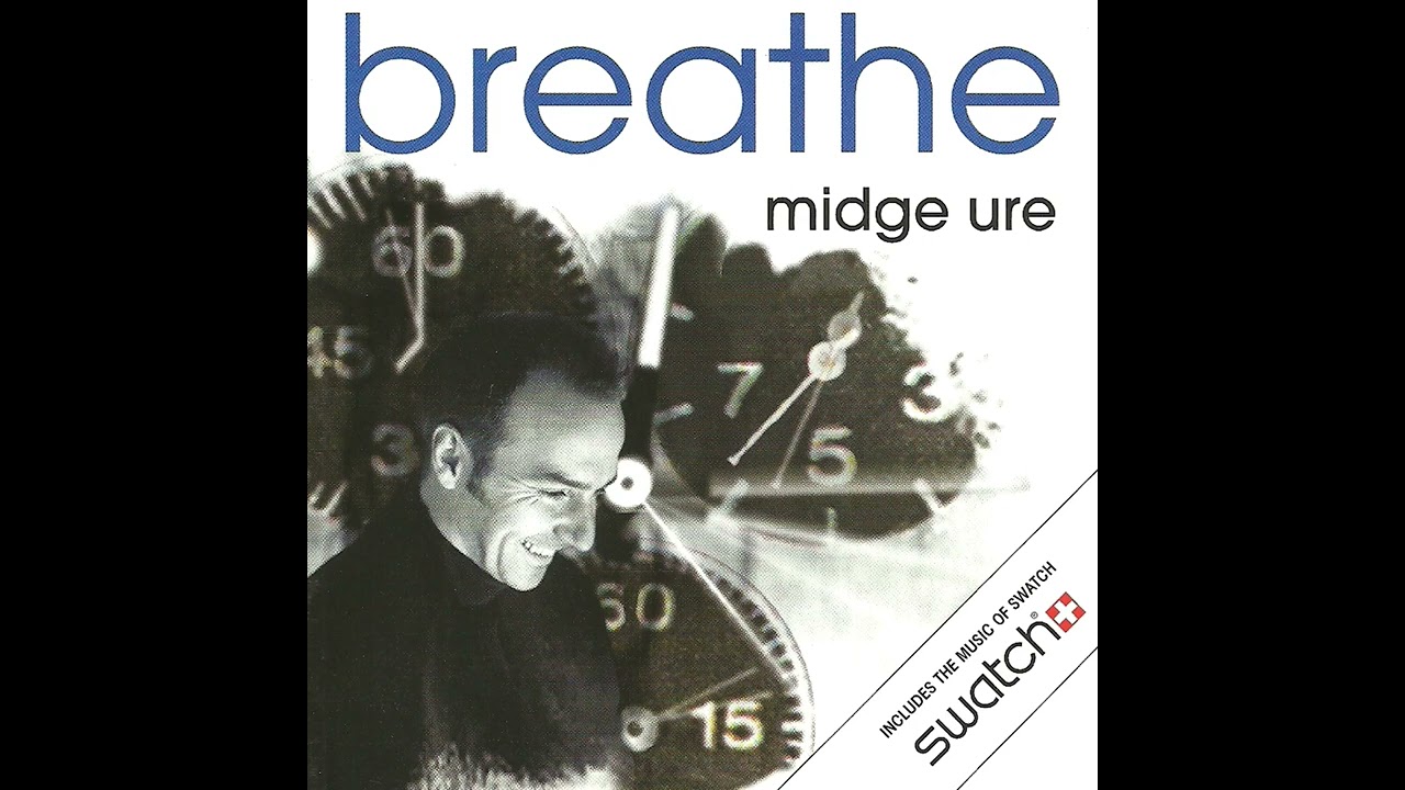 Ure 093. Midge ure answers to nothing. romeo breathe.