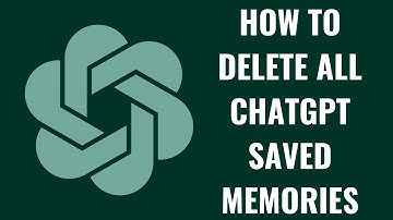 How to Delete All ChatGPT Saved Memories