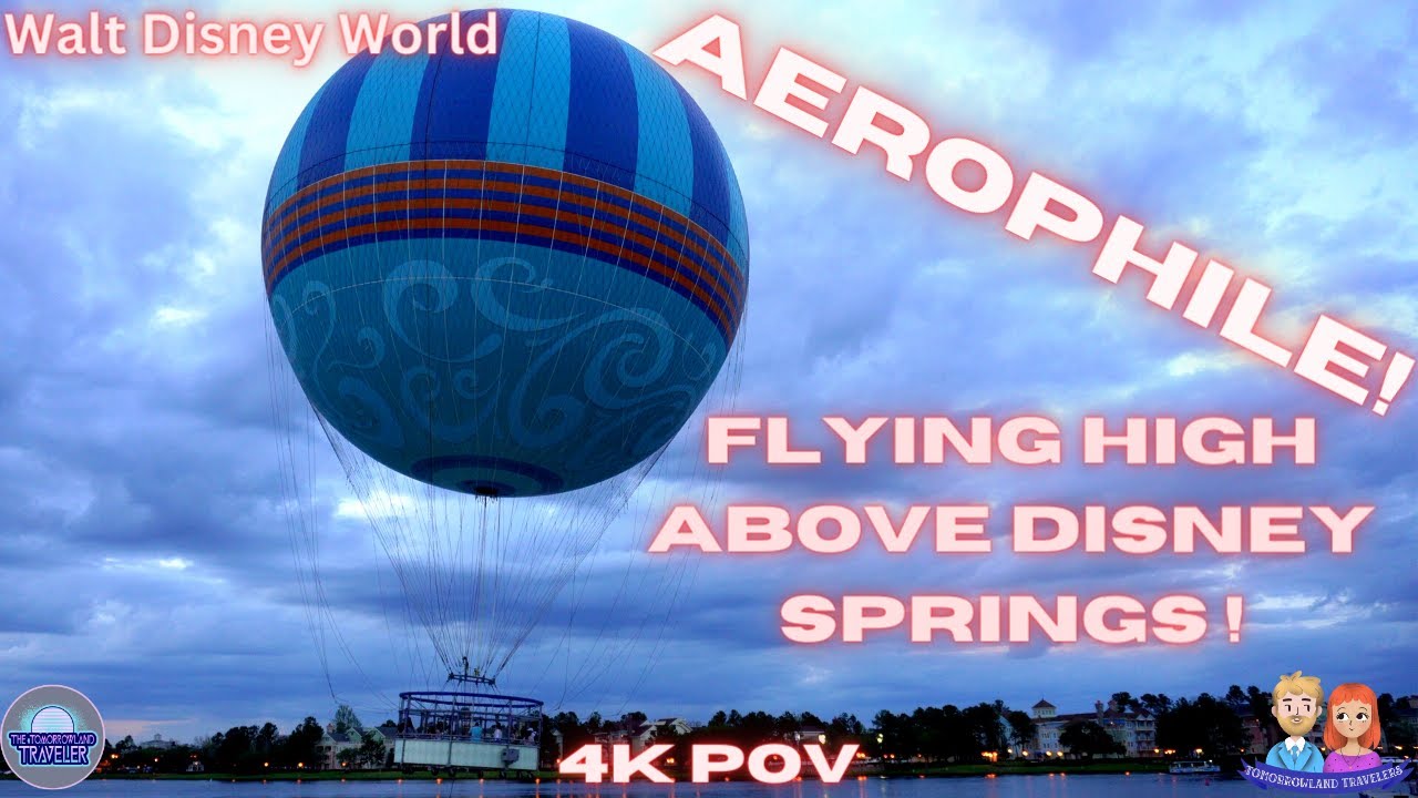 Walt Disney World's Aerophile Balloon Ride At Night - 4K POV - Full HD - Disney Springs. Orlando, FL