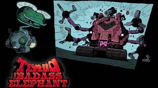 Tembo The Badass Elephant Ost - Phantom Dome