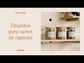 Cómo hacer tarros de especias personalizados con Imprimir y Cortar | Cricut España