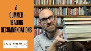 6 Summer Reading Recommendations