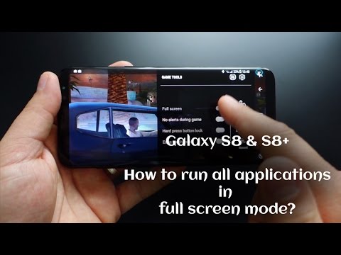 Galaxy S8 / Note 8: How to run all applications in full screen mode?