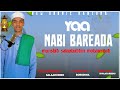 New Nesheda Yaa Nabii Bareeda By Munshid Salahuddiin Muhammad MuazHabibofficial
