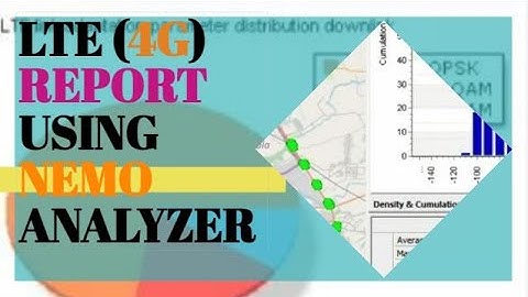 4G LTE System Generated Report Analysis  using Nemo Analyzer