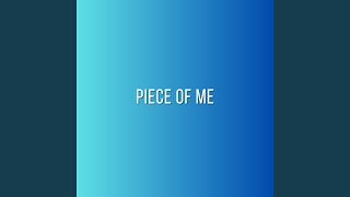 Piece of Me