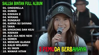 CINDERELLA, RUNGKAD - SALLSA BINTAN | FULL ALBUM TERBARU 2024