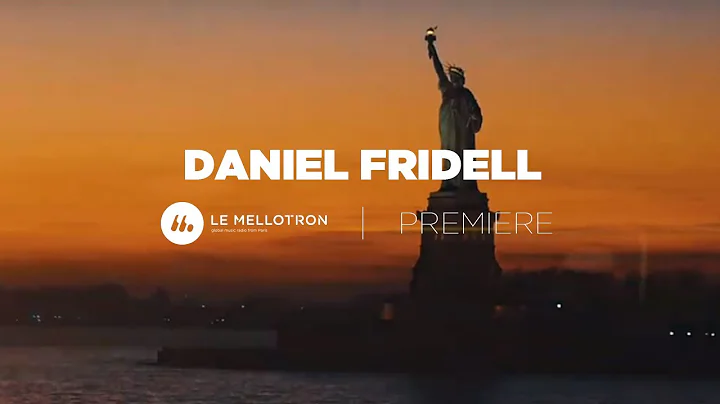 Daniel Fridell - The One (Official Video) | Le Mel...