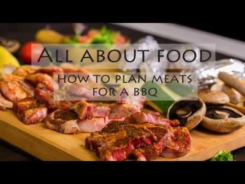 How to plan meats for a barbeque