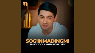 Sog'inmadingmi