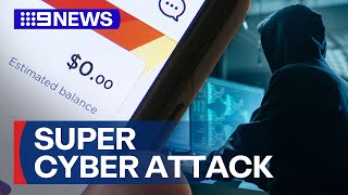Australian Super Funds Targeted In New Cyberattack 9 News Australia